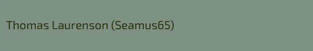 Thomas Laurenson (Seamus65)
